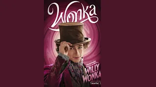 Timothee Chalamet Pure Imagination (From Wonka)