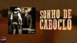 João Carreiro & Capataz - Sonho de caboclo (Lyric Vídeo)