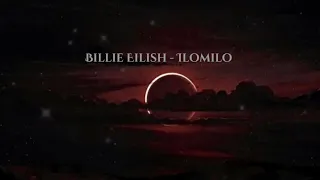 Billie Eilish - ilomilo (slowed + reverb + lyrics)