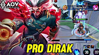 AOV : DIRAK GAMEPLAY | PRO DIRAK - ARENA OF VALOR LIÊNQUÂNMOBILE ROV