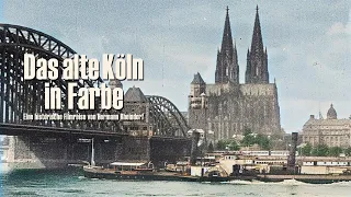 Das alte Köln in Farbe 1896-1936 (koloriert/colorized) - DVD/VoD