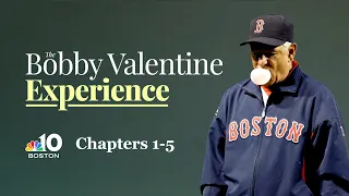 The Bobby Valentine Experience: Chapters 1-5