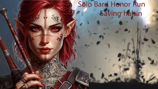 Solo Bard Honor Mode Killing Everything Before Halsing comes back