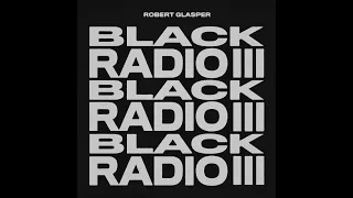 Robert Glasper - Why We Speak (Ft  Q-Tip & Esperanza Spalding)