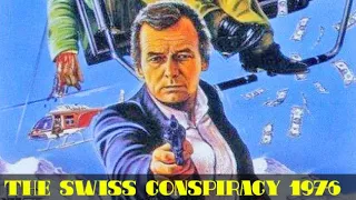 The Swiss Conspiracy 1976 | Action Crime Drama | Full Movie Starring David Janssen, Senta Berger