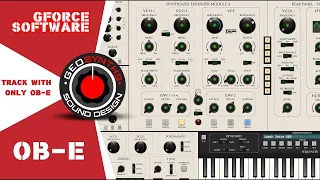 GForce Software - OB-E - Oberheim 8 Voice - One Synth Track.