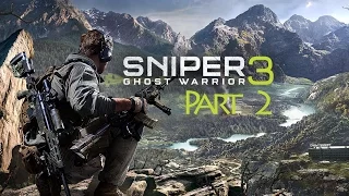 LIVESTREAM: Sniper Ghost Warrior 3 - Gameplay Walkthrough (Part 2) [1080p HD]