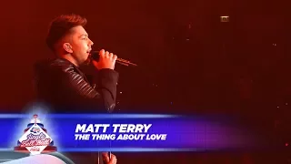 Matt Terry - 'The Thing About Love' (Live At Capital's Jingle Bell Ball 2017)