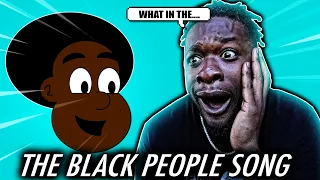 WHAT DID I JUST WATCH?!  | The black People Song (REACTION)