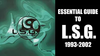 [Trance] Essential Guide To L.S.G.  (1993-2002) *Correct Version* - Johan N. Lecander