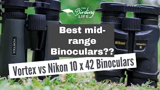 Nikon vs Vortex 10 x 42 Binoculars | The Birding Life