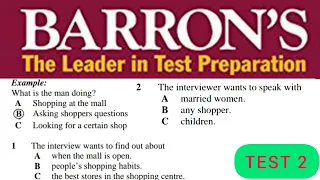 Barron's ielts test 2 | what is the man doing | shopping at the mall