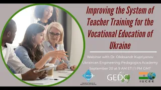 IFEES вебінар  «Удосконалення системи підготовки викладачів для професійної освіти України»