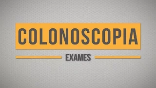 Colonoscopia | Exames