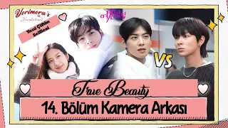 [Türkçe Altyazılı] True Beauty 14. Bölüm Kamera Arkası