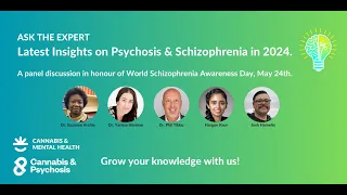 Ask The Expert (ATE)  - Latest Insights on Psychosis & Schizophrenia in 2024