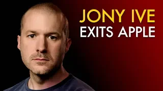 Why Jony Ive is Leaving Apple