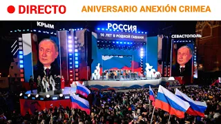 RUSIA: MOSCÚ celebra el DÉCIMO ANIVERSARIO de la ANEXIÓN de CRIMEA | RTVE Noticias