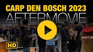 CARP DEN BOSCH 2023 | Official Aftermovie