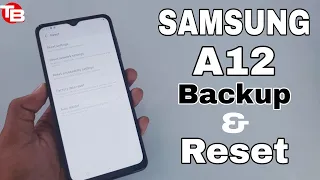 Samsung A12 Backup & Reset Full Tutorial 2021, #A12 🔥🔥🔥