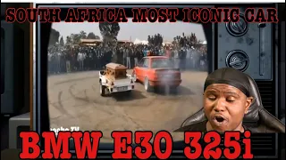 SOUTH AFRICA MOST ICONIC CAR | BMW E30 325i (OFFICIAL VIDEO) | REACTION