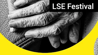 Financing Social Care | LSE Festval Online and In-Person Event