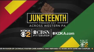 Juneteenth Celebrations Planned Across Western Pennsylvania