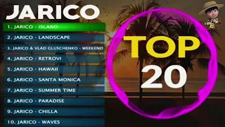JARICO - Top 20 Jarico Songs || Best Music Of Jarico || Jarico Music 2019