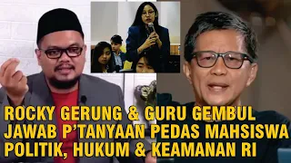 Pertanyaan Menggelitik Mahasiswa ke Rocky Gerung & Guru Gembul