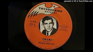 The William Penn Fyve - Swami (Thunderbird) 1966