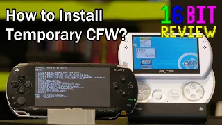 How to Install Temporary Custom Firmware (CFW) on your PSP - 16 Bit Guide