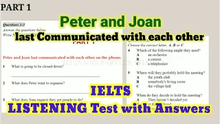 PETER AND JOAN LAST COMMUNICATED LISTENING TEST WITH ANSWERS | LATEST LISTENING TEST