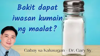 SALT: Negative Impact On Health - Dr. Gary Sy