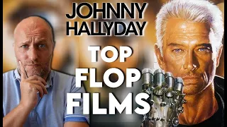 JOHNNY HALLYDAY : TOP/FLOP FILMS !
