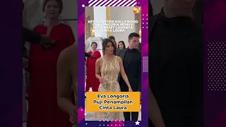 Cinta Laura Dipuji Eva Longoria, Penampilannya di Cannes Film Festival Curi Perhatian!