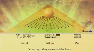 Hymn To The Aten (sung in Ancient Egyptian)