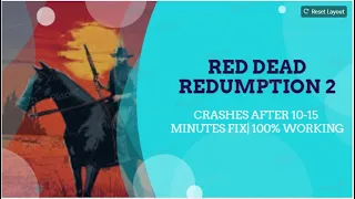 Red Dead Redemption 2 Auto Crash Freezes fix after 15-20 minute | 100% Working | Fitgirl Repack fix