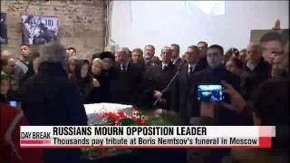 Slain Putin critic Boris Nemtsov laid to rest   러시아 피격 야권 지도자 장례식, 수만명 운집