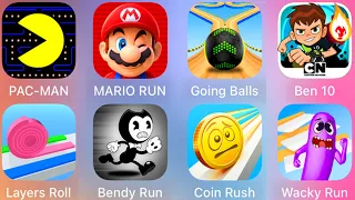 PAC MAN, Mario Run, Going Balls, Ben 10, Wacky Run, Coin Rush, Bendy Run, Layers Roll