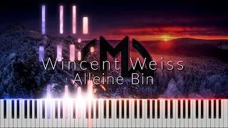 Wincent Weiss - Alleine Bin | Piano Cover + Sheet Music