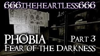 Let's Play PHOBIA: Fear of the Darkness - Part 3 - I Hate Being Chased