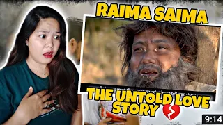 RAIMA SAIMA || THE UNTOLD LOVE STORY | MANOJ & RUMI MURASING || LUKU CHATI 2021 | REACTION