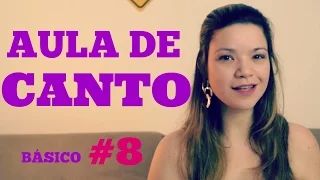 Aula de Canto - Básico #8 - Projeção Vocal - Exercício 1