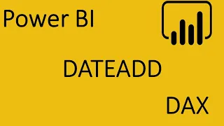 Power BI. DAX. DATEADD. Функция для сравнения текущей даты с прошлым периодом.