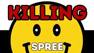 The KILLING Spree [Short Story #44]