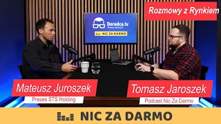 "Każdego dnia przyjmujemy 15 mln zł, a oddajemy 13" - Mateusz Juroszek, Prezes STS Holding / NzD#113