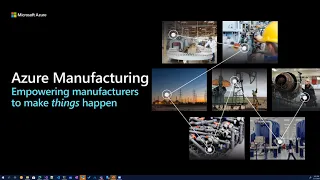 Azure in Manufacturing: Industrial Internet-of-Things (IIoT)