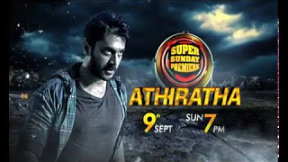 Super Sunday Premiere Presents Athiratha On 9th Sept at 7 pm | Promo