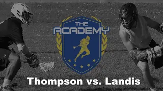 The Lacrosse Academy Film Room - Matt Landis vs. Lyle Thompson
