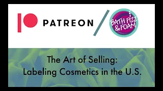 The Art of Selling: Labeling Cosmetics in the U.S.